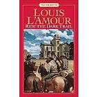 Louis L'Amour: Ride the Dark Trail