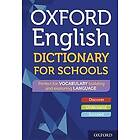 Oxford Dictionaries: Oxford English Dictionary for Schools