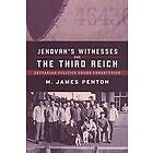 James Penton: Jehovah's Witnesses and the Third Reich