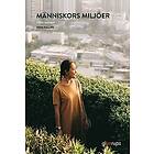 Tove Phillips: Människors miljöer, elevbok, 3:e uppl