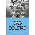 Dag Solstad: Genans & värdighet