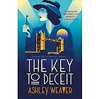 Ashley Weaver: The Key to Deceit