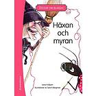 Lena Hultgren: Böcker om blandat Häxan och myran