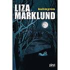 Liza Marklund: Kallmyren