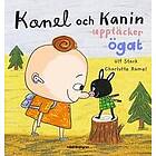 Ulf Stark: Kanel och Kanin upptäcker ögat