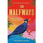 Nilopar Uddin: The Halfways