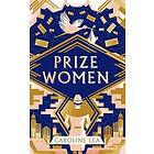 Caroline Lea: Prize Women