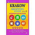 Fletcher S Deveraux: Krakow Shopping Guide 2018: Best Rated Stores in Krakow, Poland - Recommended for Visitors, (Shopping 2018)