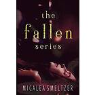 Micalea Smeltzer: Fallen Series