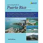 Stephen J Pavlidis: A Cruising Guide to Puerto Rico