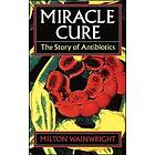 Milton Wainwright: Miracle Cure