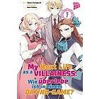 Satoru Yamaguchi: My next Life as a Villainess 7