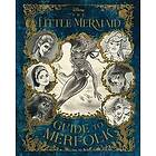 Eric Geron: The Little Mermaid: Guide to Merfolk