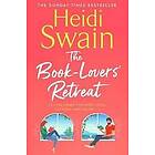 Heidi Swain: The Book-Lovers' Retreat