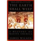 James Wilson: The Earth Shall Weep