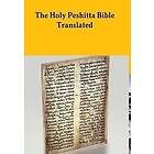 David Bauscher: The Peshitta Holy Bible Translated