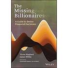 Victor Haghani, James White: The Missing Billionaires