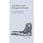 Bengt af Klintberg: Anna Snövit i berget folksagor från Bohuslän