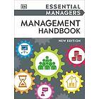 Dk: Essential Managers Management Handbook