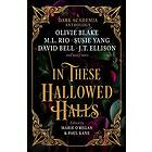 Paul Kane: In These Hallowed Halls: A Dark Academia anthology