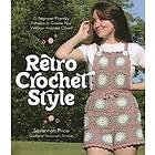 Savannah Price: Retro Crochet Style