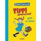 Astrid Lindgren: Pippi Langstrumpf 2. geht an Bord