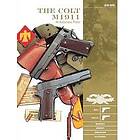 Jean Huon: The Colt M1911 .45 Automatic Pistol