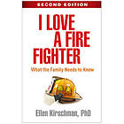 Ellen Kirschman: I Love a Fire Fighter, Second Edition