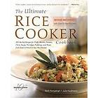 Beth Hensperger: The Ultimate Rice Cooker Cookbook