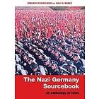 The Nazi Germany Sourcebook Engelska / softback