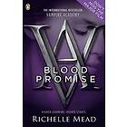 Vampire Academy: Blood Promise (book 4) Engelska (EBok)