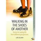 Lars Collmar: Walking in the Shoes of Another