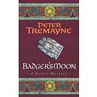 Badger's Moon (Sister Fidelma Mysteries Book 13) Engelska (EBok)