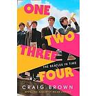 One Two Three Four: The Beatles in Time Engelska EBook