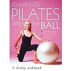 10-Minute Pilates with the Ball Engelska EBook