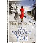 Not Without You Engelska EBook