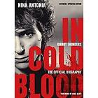 Nina Antonia: Johnny Thunders: In Cold Blood: (Revised & Updated Edition)
