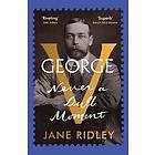 Jane Ridley: George V