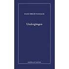 Hans Erich Nossack: Undergången