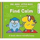 Roger Hargreaves: Mr. Men Little Miss: Find Calm