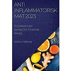 Sofia Lindberg: Antiinflammatorisk Mat 2023