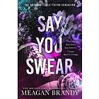Say You Swear Engelska EBook