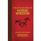 Little Red Book of Horse Wisdom Engelska EBook