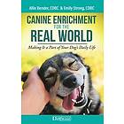 Canine Enrichment for the Real World Engelska EBook