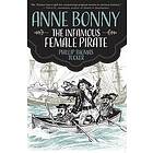 Anne Bonny the Infamous Female Pirate Engelska EBook