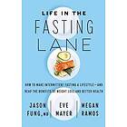 Life in the Fasting Lane Engelska EBook