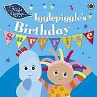 In the Night Garden: Igglepiggle's Birthday Surprise Engelska EBook