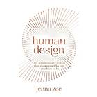 Jenna Zoe: Human Design