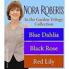 Nora Roberts' The In the Garden Trilogy Engelska EBook