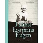 Tulla Grünberger, Inga Malmqvist: I tjänst hos prins Eugen